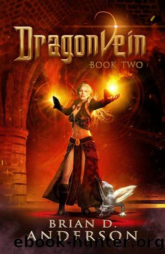Dragonvein Book Two by Brian D. Anderson