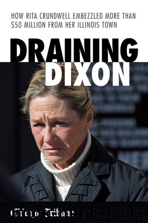 Draining Dixon by Chicago Tribune Staff