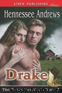 Drake [The Texas Senator's Sons 3] (Siren Publishing Classic) by Hennessee Andrews