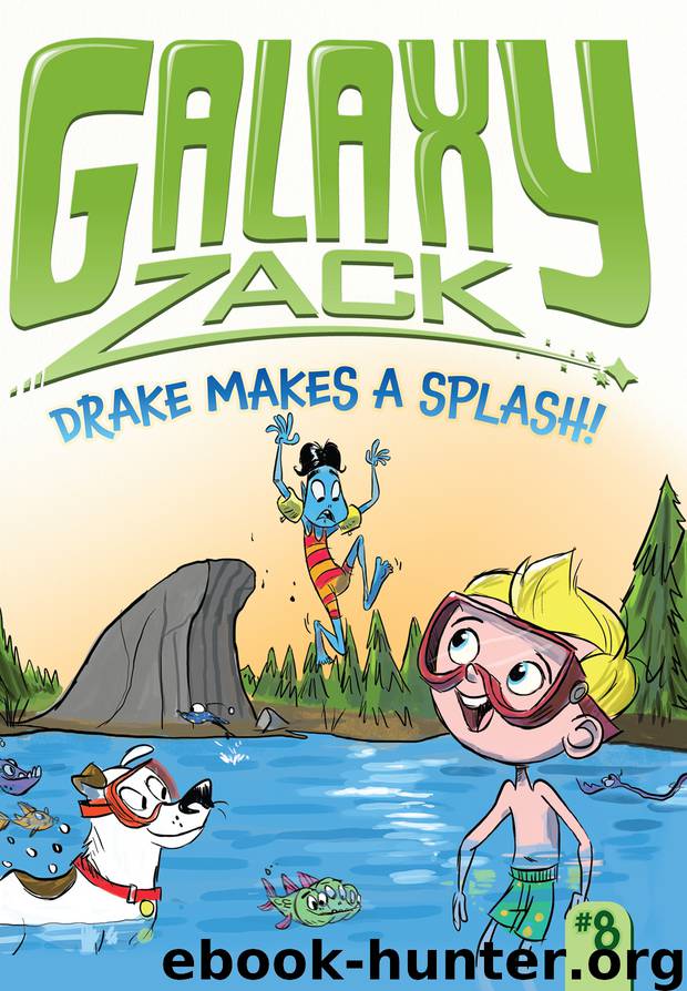 Drake Makes a Splash by Ray O’Ryan & Colin Jack