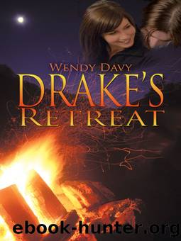 Drake's Retreat by Wendy Davy