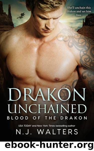 Drakon Unchained by N.J. Walters