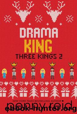 Drama King (Three Kings Book 2) by Penny Reid