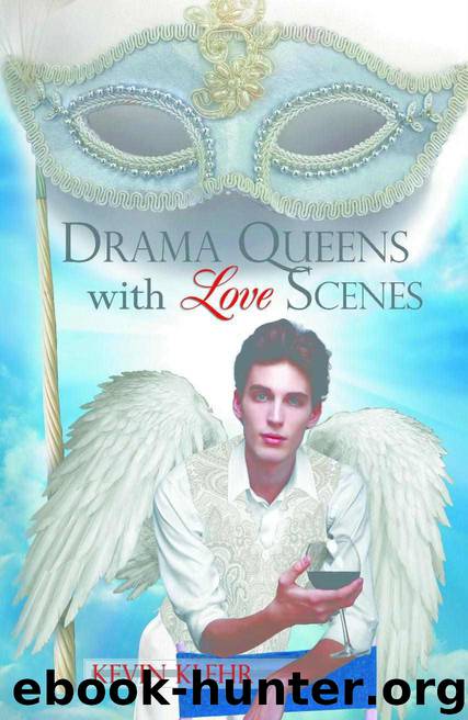 Drama Queens with Love Scenes by Klehr Kevin