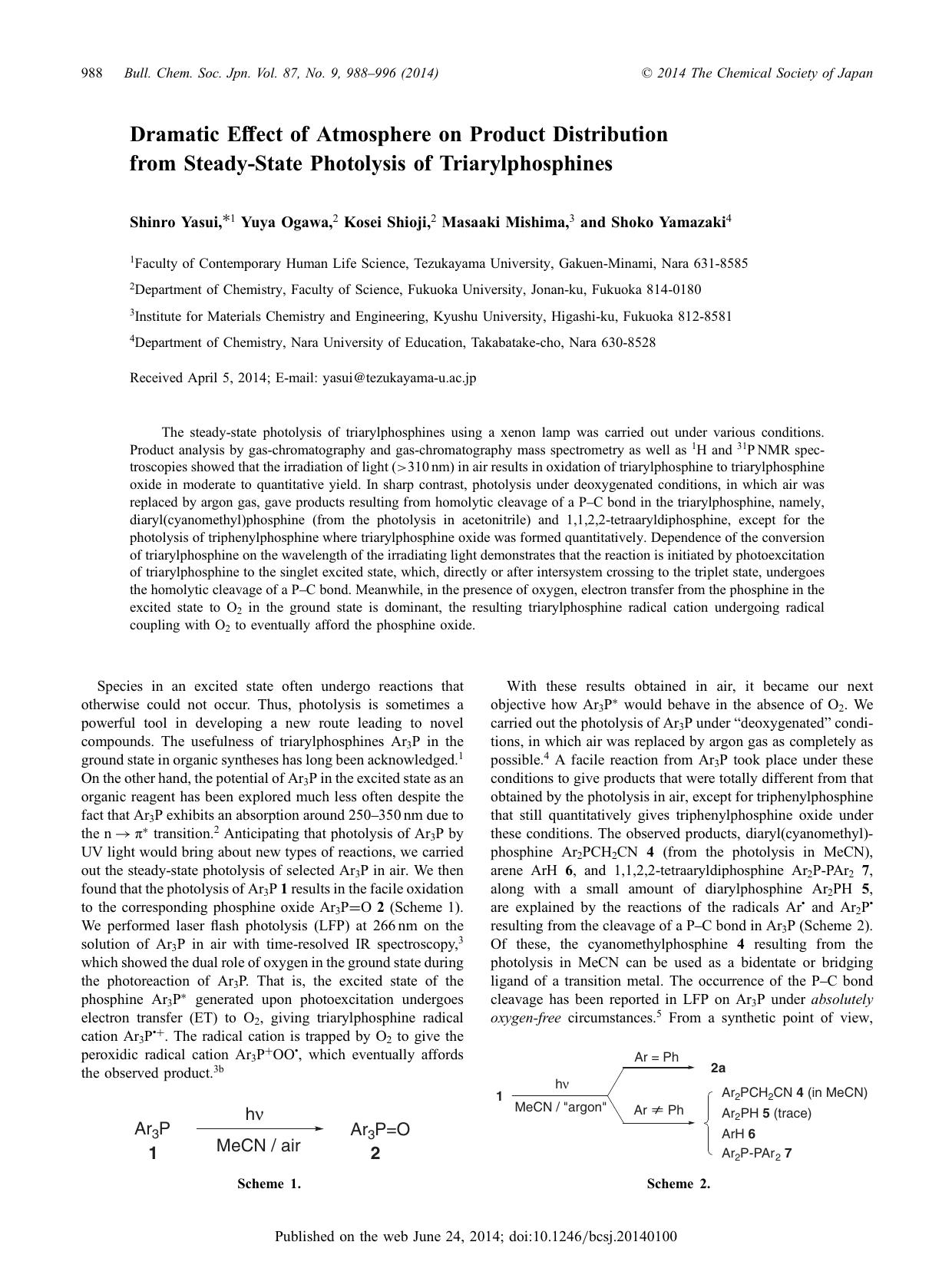 Dramatic Effect of Atmosphere on Product Distribution from Steady-State Photolysis of Triarylphosphines by Shinro Yasui Yuya Ogawa Kosei Shioji Masaaki Mishima Shoko Yamazaki