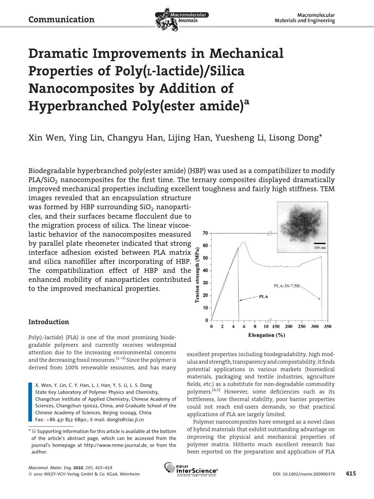 Dramatic Improvements in Mechanical Properties of Poly(L?lactide)Silica Nanocomposites by Addition of Hyperbranched Poly(ester amide) by Unknown