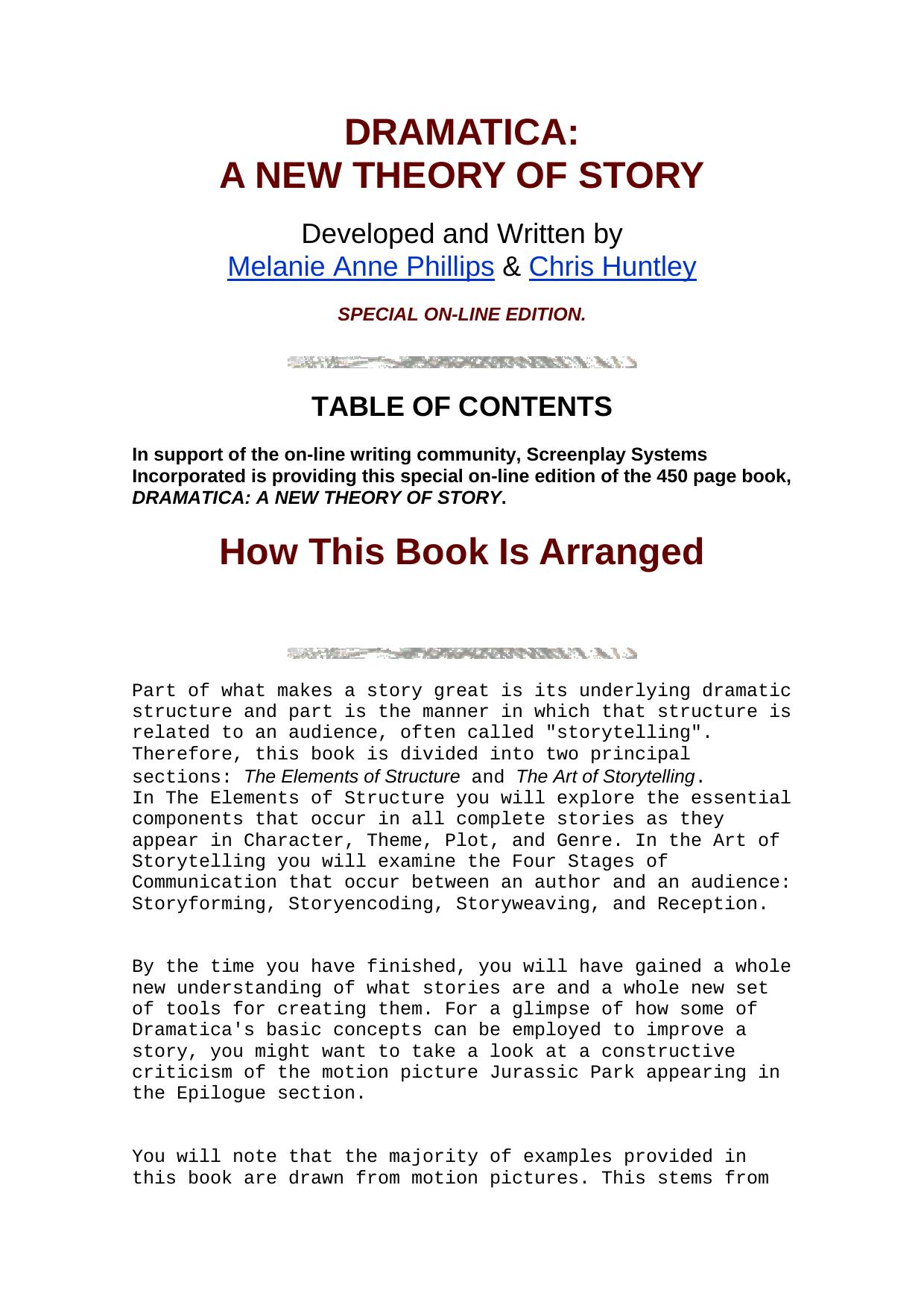 Dramatica: A New Theory of Story by Melanie Phillips Chris Huntley Chris Huntley