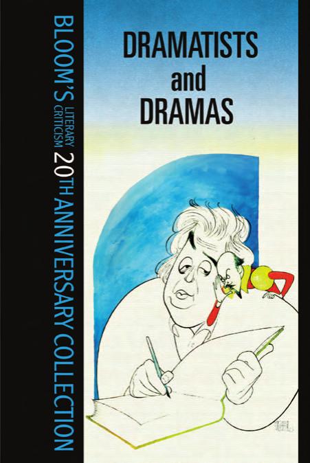 Dramatists And Drama (Bloom's Literary Criticism 20th Anniversary Collection) by Harold Bloom