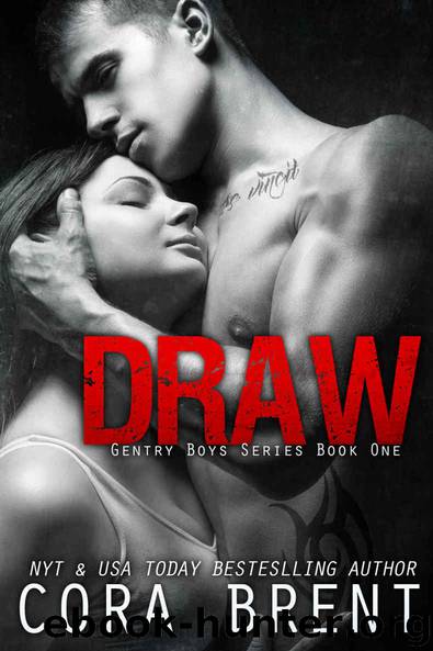 Draw (Gentry Boys#1) by Brent Cora