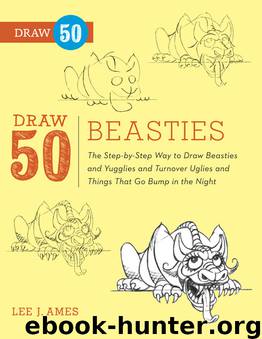 Draw 50 Beasties by Lee J. Ames