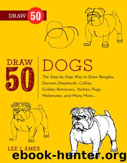 Draw 50 Dogs by Lee J. Ames