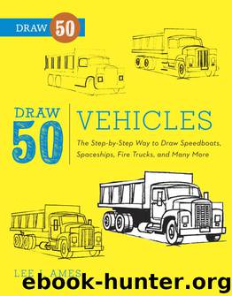 Draw 50 Vehicles by Lee J. Ames