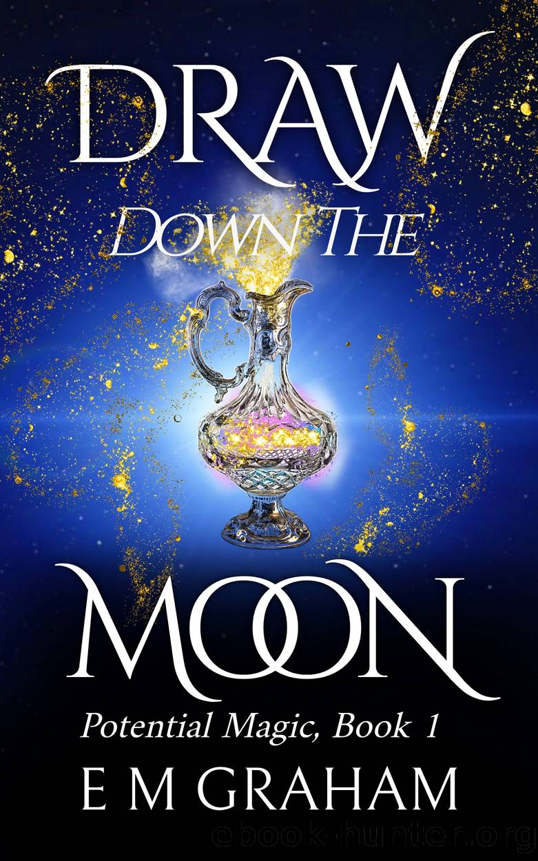 Draw Down the Moon by E M Graham