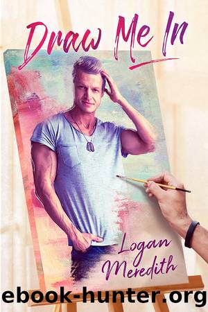 Draw Me In by Logan Meredith