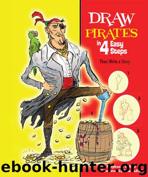 Draw Pirates in 4 Easy Steps by Stephanie LaBaff