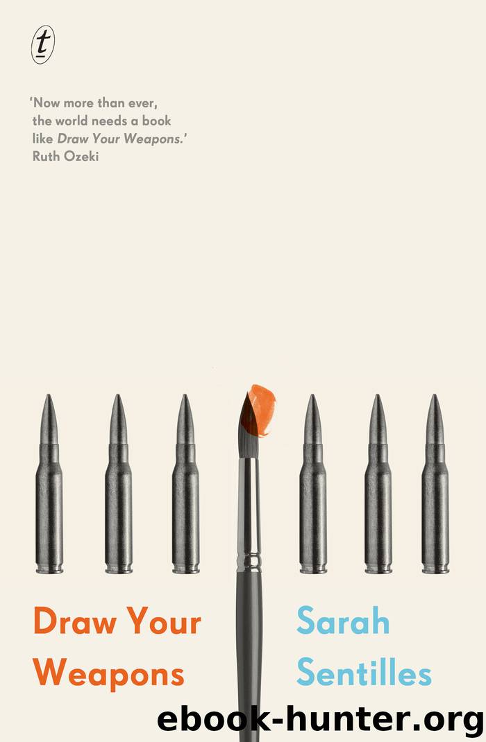Draw Your Weapons by Sarah Sentilles