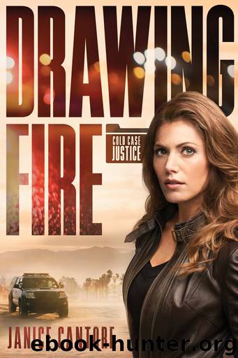 Drawing Fire by Janice Cantore