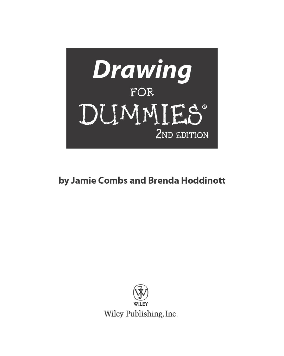 Drawing For Dummies, 2nd Edition by Combs