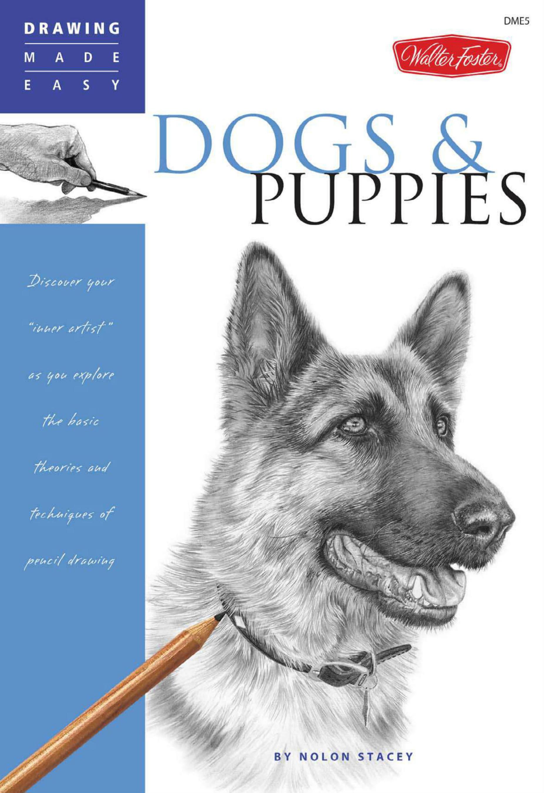 Drawing Made Easy: Dogs and Puppies (repost) by Unknow
