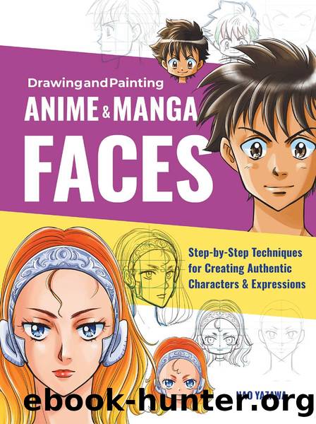 Drawing and Painting Anime and Manga Faces by Nao Yazawa