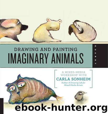 Drawing and Painting Imaginary Animals by Carla Sonheim
