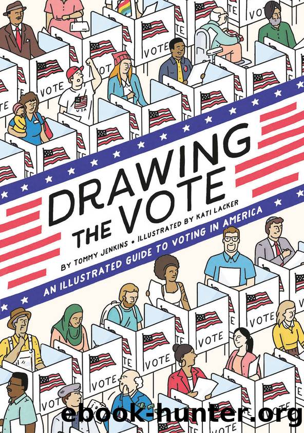 Drawing the Vote by Tommy Jenkins;