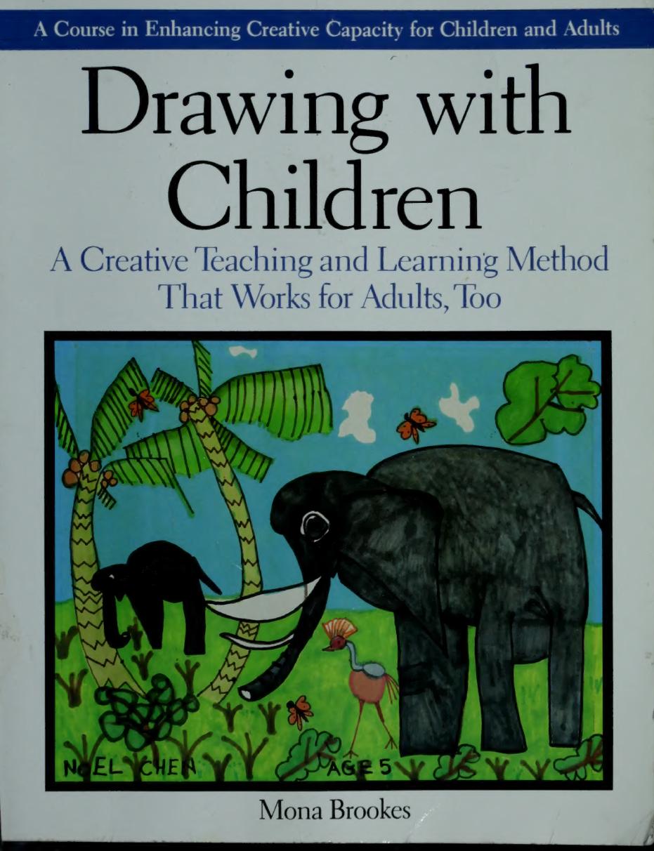Drawing with children by Mona Brookes