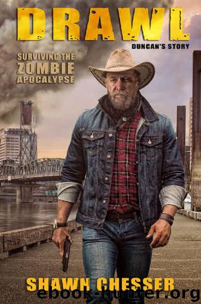Drawl: Surviving the Zombie Apocalypse (Duncan's Story) by Shawn Chesser