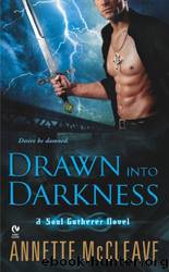 Drawn Into Darkness by Annette McCleave