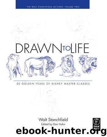 Drawn to Life: 20 Golden Years of Disney Master Classes Volume 2 by Stanchfield Walt Hahn Don