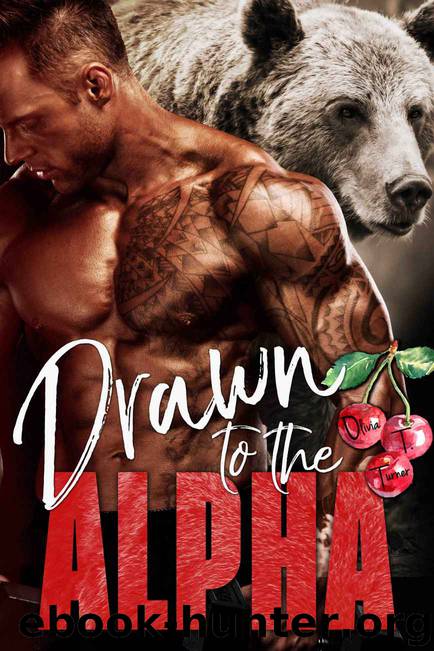 Drawn to the Alpha: Alphas in Heat Book Two by Turner Olivia T