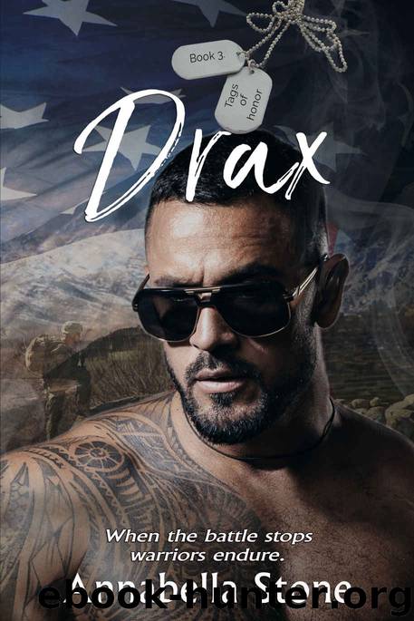 Drax: Tags of Honor by Stone Annabella