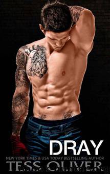 Dray by Tess Oliver