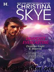 Draycott Everlasting by Christina Skye