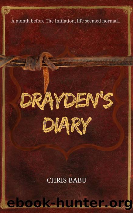 Drayden's Diary by Chris Babu