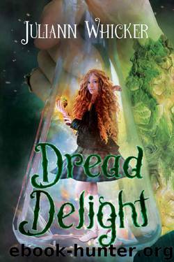 Dread Delight: Rosewood Academy for Witches and Mages (Darkly Sweet Book 2) by Juliann Whicker
