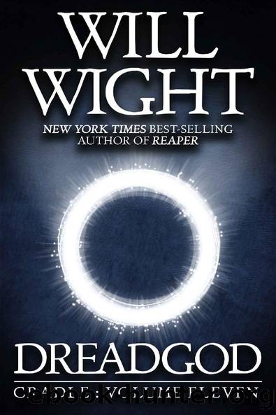 Dreadgod (Cradle Book 11) by Will Wight