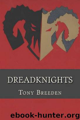 Dreadknights by Tony Breeden