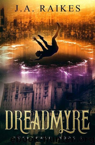 Dreadmyre by J A Raikes