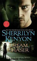 Dream Chaser (dream3) by Sherrilyn Kenyon
