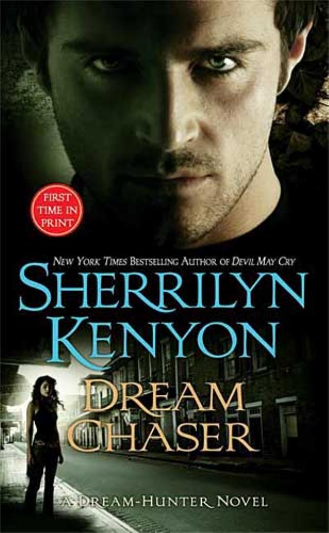 Dream Chaser by Sherrilyn Kenyon