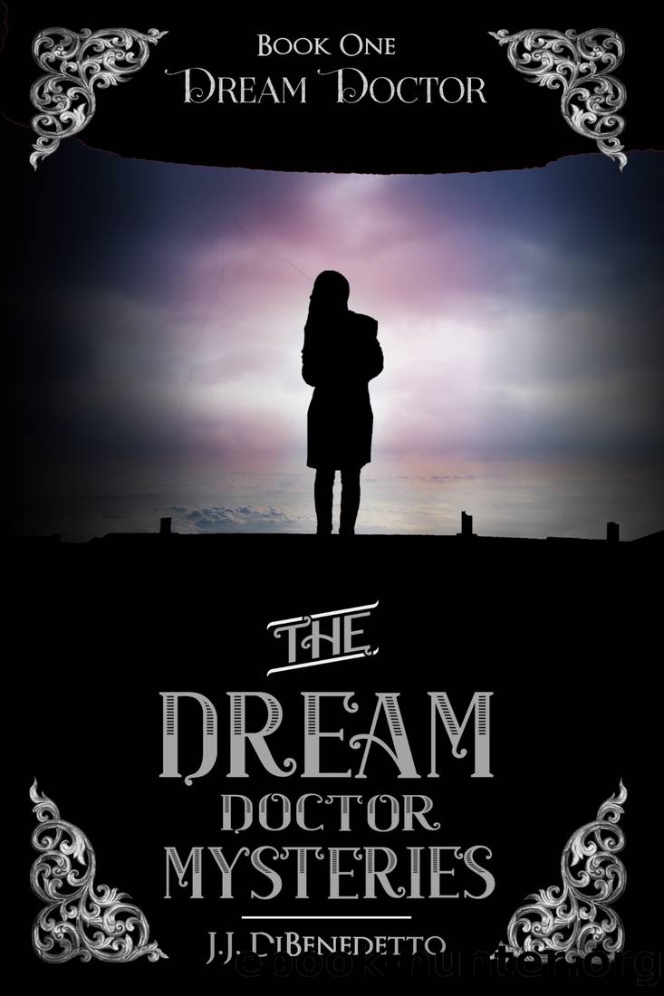 Dream Doctor by J.J. DiBenedetto