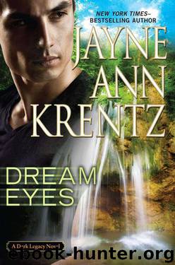 Dream Eyes (DARK LEGACY NOVEL) by Krentz Jayne Ann