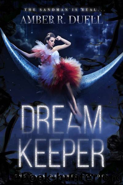 Dream Keeper by Amber R. Duell