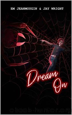 Dream On by E.M. Jeanmougin & Jay Wright