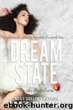 Dream State (Fairy Tales Reimagined Book 1) by Amy Briggs