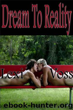 Dream To Reality - Mm Gay Seduction - Erotica by Voss Lexi