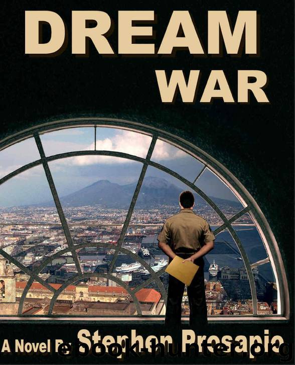 Dream War by Stephen Prosapio