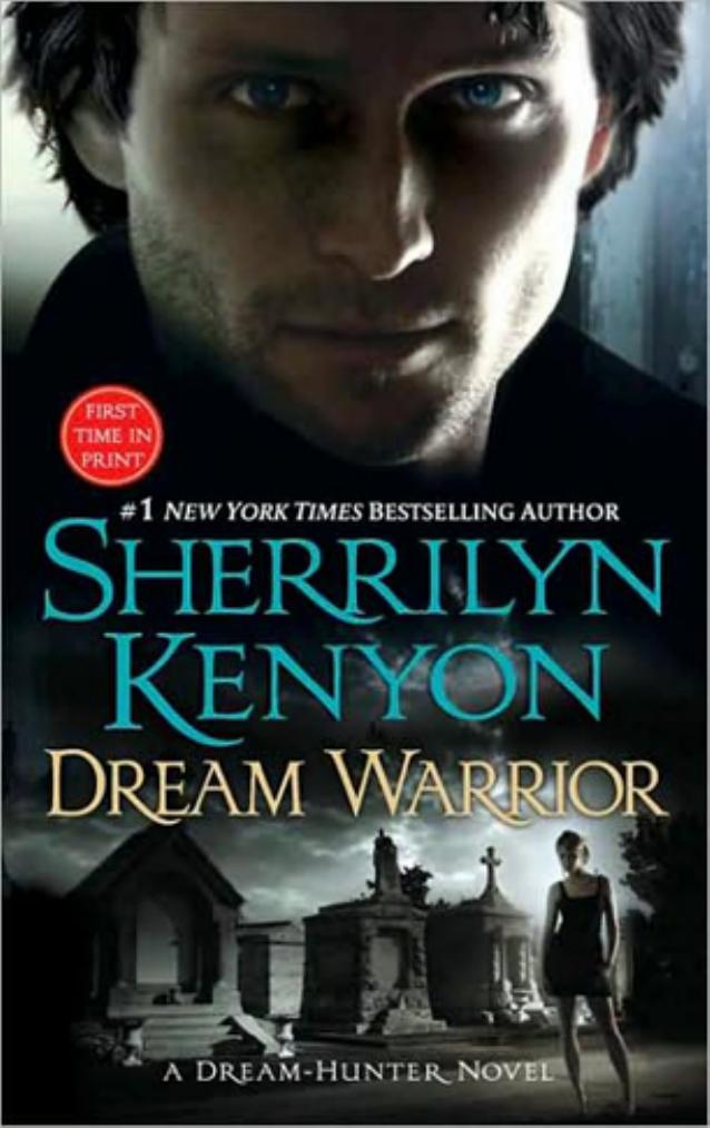 Dream Warrior by Sherrilyn Kenyon