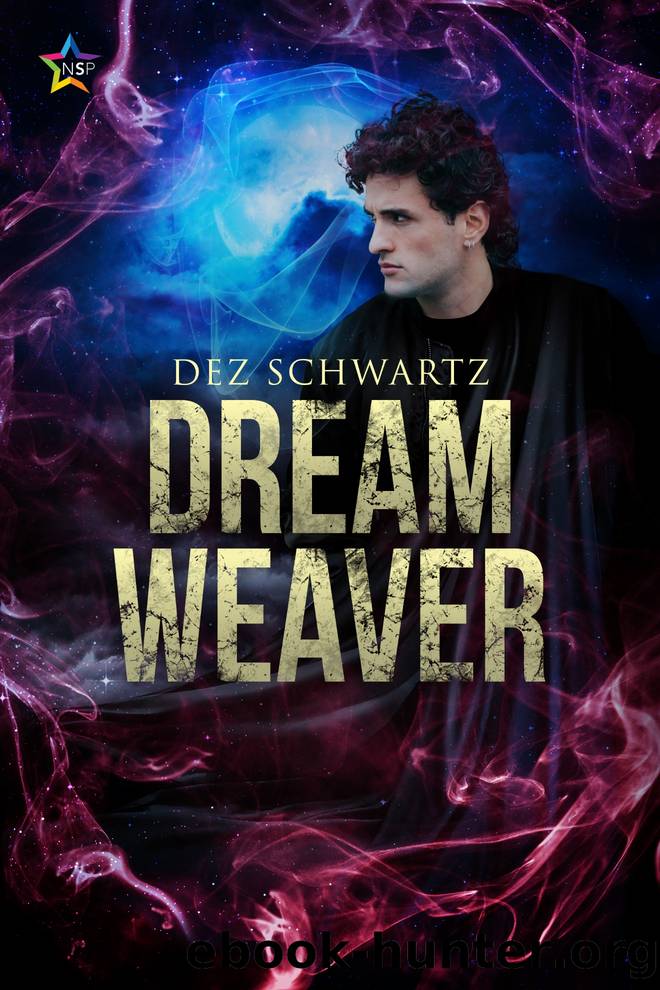 Dream Weaver by Dez Schwartz